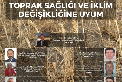 Tekirdağ’da, “Toprak Sağlığı ve İklim Değişimine Uyum” Konuşulacak